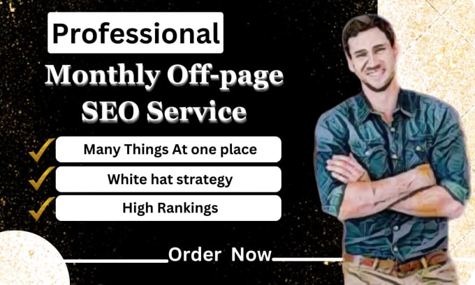 Gig Preview - Provide off page monthly SEO service for your website