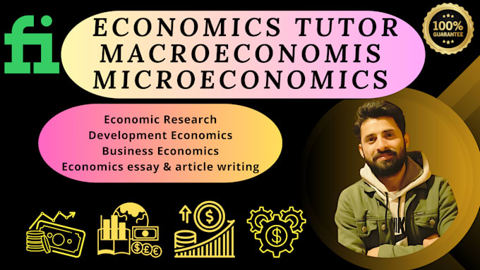 Gig Preview - Be your economics tutor, microeconomics and macroeconomics