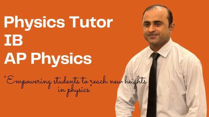 Gig Preview - Be your online physics teacher for ib and ap physics