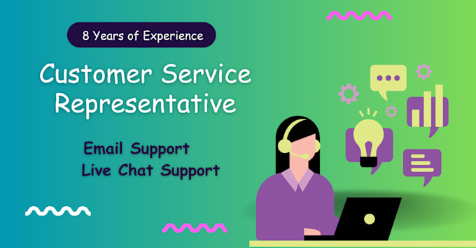 Gig Preview - Be your customer service support