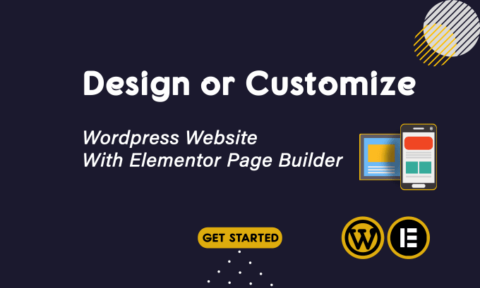 Gig Preview - Design or customize wordpress website with elementor