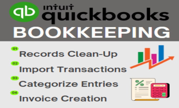 Gig Preview - Perform quickbooks bookkeeping for your business