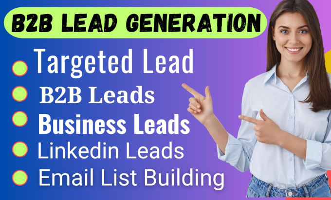 Gig Preview - Provide b2b lead generation, business leads, targeted leads