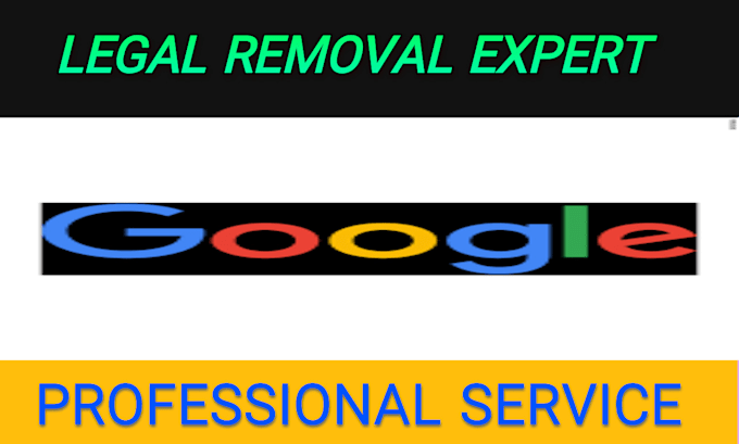 Gig Preview - Remove unwanted defamatory false articles and website from google search results