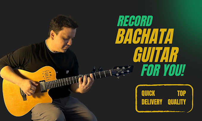 Gig Preview - Record bachata guitar style arrangement for your song