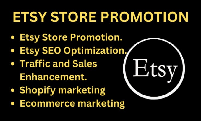 Gig Preview - Do etsy store promotion to increase etsy store traffic