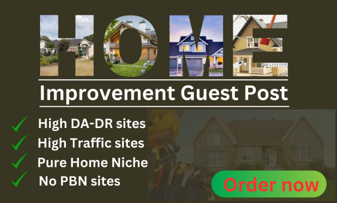 Gig Preview - Do guest posting on home improvement, decor and garden