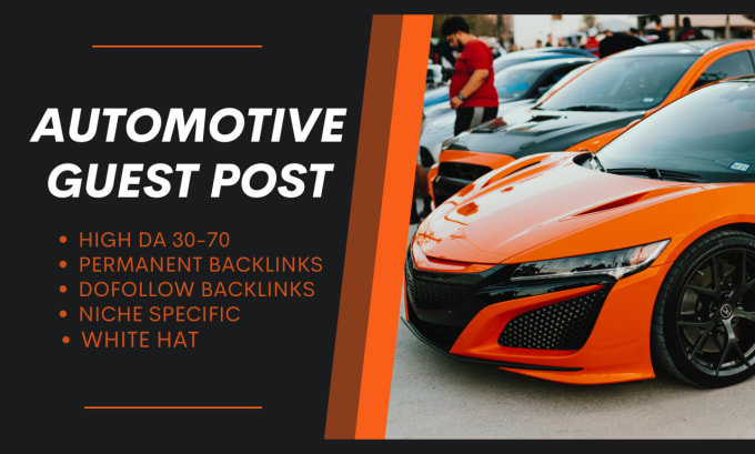 Gig Preview - Do automotive, car, bike guest post with permanent dofollow backlinks