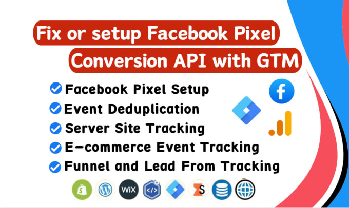 Gig Preview - Fix,setup facebook pixel conversion API server side tracking conversion tracking