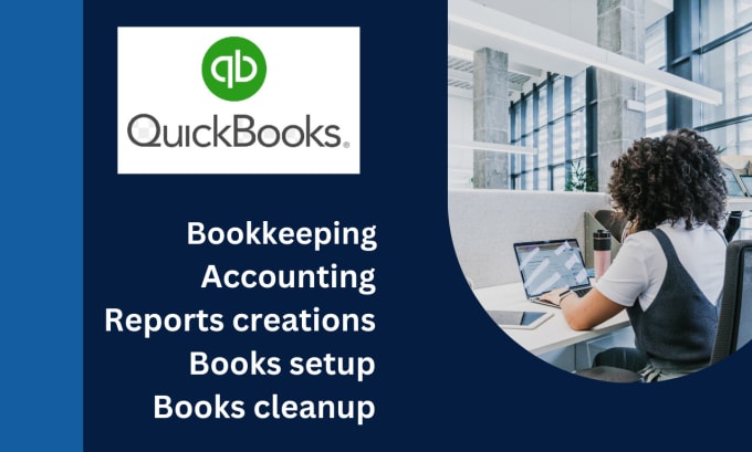 Gig Preview - Expert in bookkeeping services for business through qbo