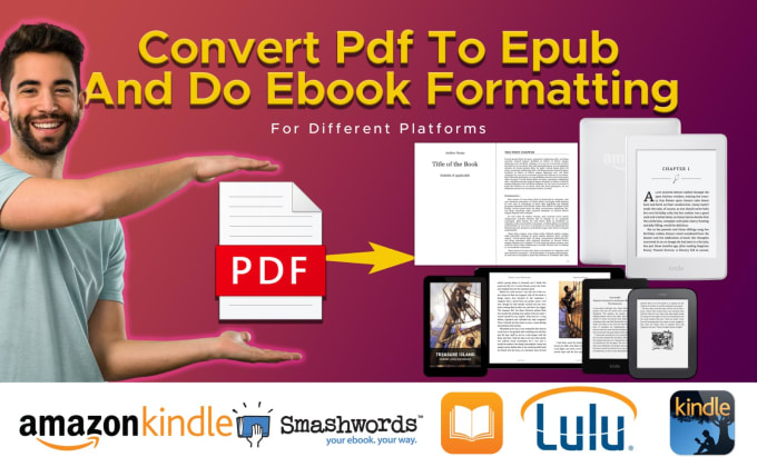 Gig Preview - Do ebook convert from PDF into epub and kindle formatting