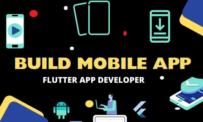 Gig Preview - Create custom flutter mobile app or android app development