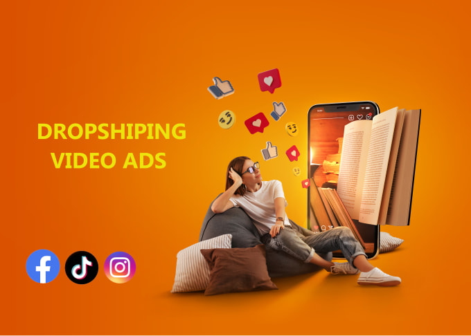 Bestseller - create video ads dropshipping for tiktok, instagram, and facebook