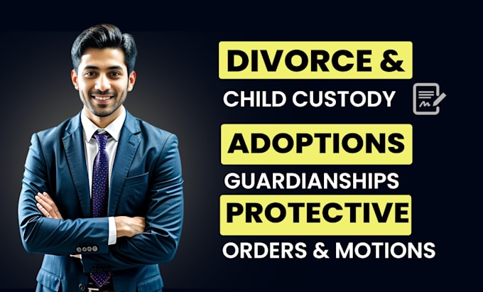 Gig Preview - Be your family lawyer for divorce, child custody and child support cases