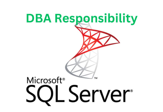 Gig Preview - Do microsoft sql server database programming and performance maintenance