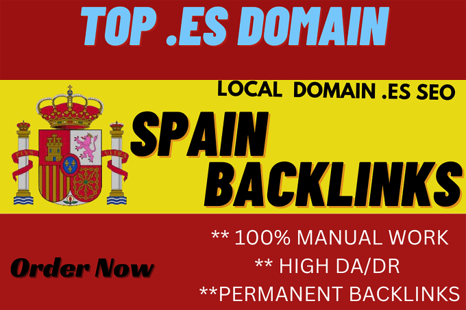 Gig Preview - Provide spanish high quality spain SEO dofollow  es backlinks