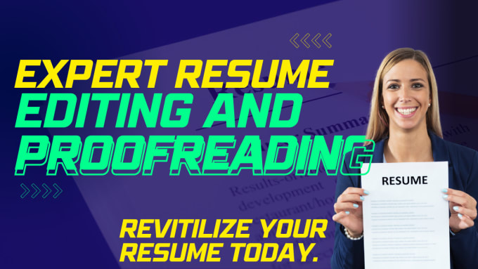 Gig Preview - Professionally edit and elevate your resume