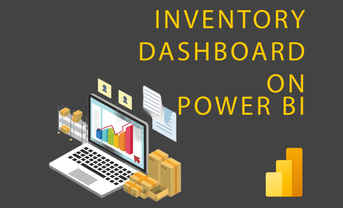 Gig Preview - Create power bi report for inventory