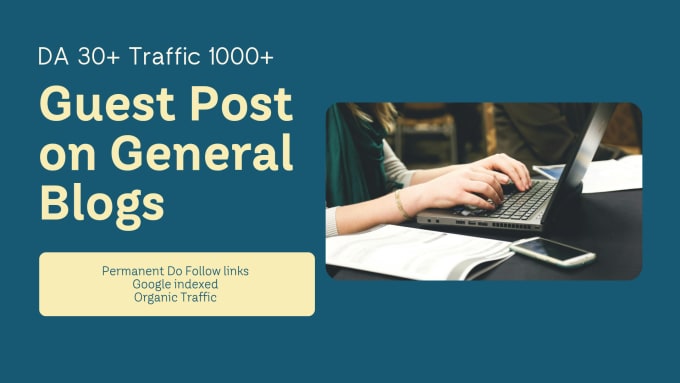 Gig Preview - Do guest post with permanent backlinks on USA and UK general blogs