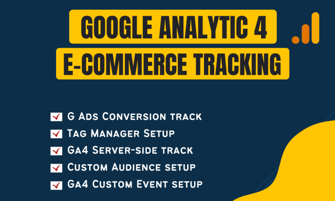 Gig Preview - Setup google analytics, ga4 ecommerce tracking  conversion tracking with GTM