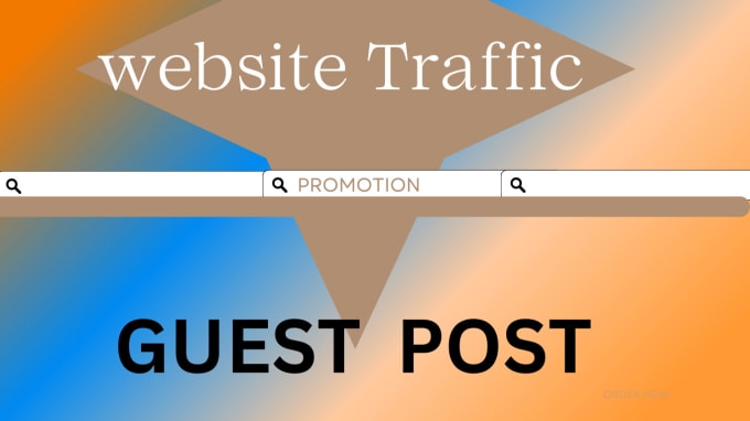 Gig Preview - Do help to increase website traffic with guest post