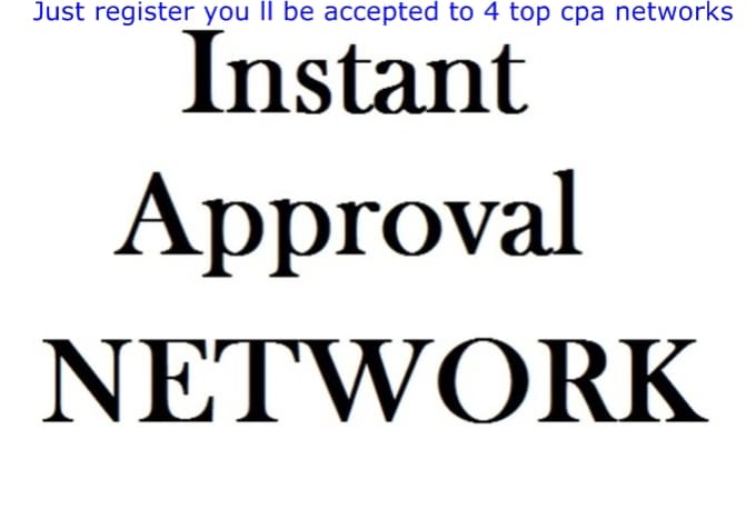 Gig Preview - Show you CPA networks that accept affiliates instantly