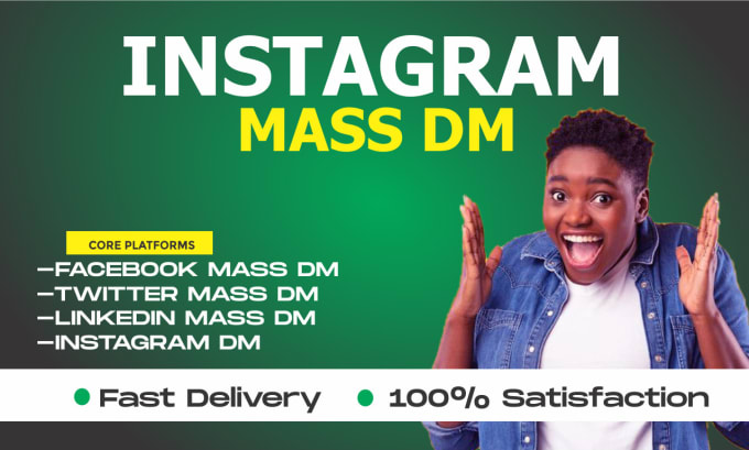 Gig Preview - Instagram mass dm instagram mass dm bulk instagram mass dm