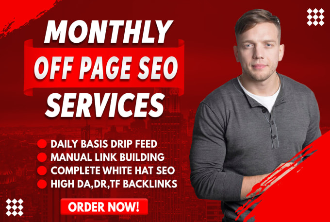 Gig Preview - Do monthly off page SEO service with high quality backlinks for website ranking