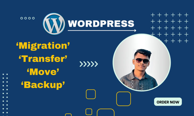 Gig Preview - Shift, migrate, move, and backup your wordpress site in 16hr