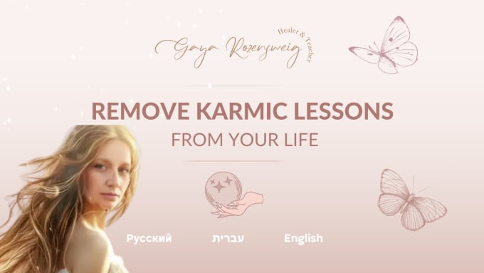 Gig Preview - Remove karmic lessons from life