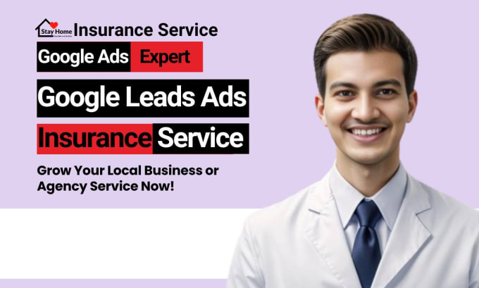 Gig Preview - Fix google ads leads ads adwords search PPC for local insurance service business