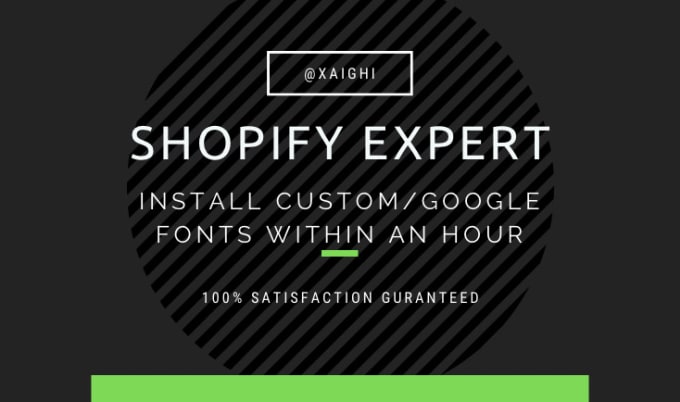 Gig Preview - Install custom or google font on your shopify store within an hour