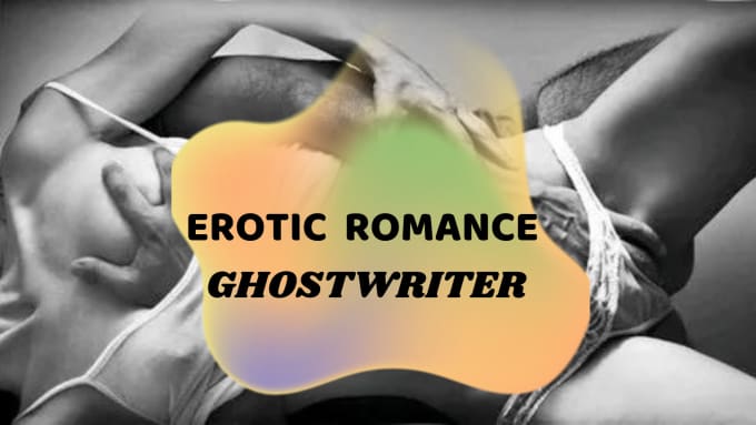 Gig Preview - Write erotic ebook, short story, romance novel, kinky fantasies, nsfw contents