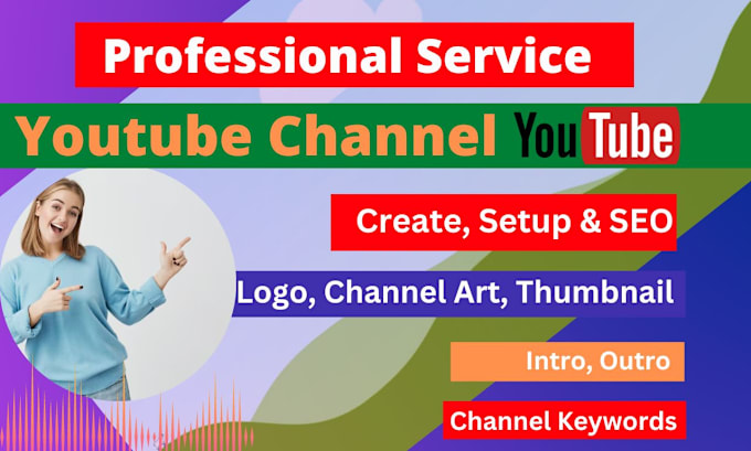 Gig Preview - Create youtube channel, setup, SEO and professional service