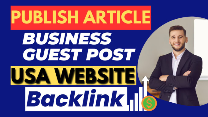 Gig Preview - Publish article on business blog SEO guest post backlink