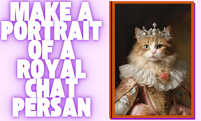 Gig Preview - Create portrait of a royal chat persan, renaissance chat peinture