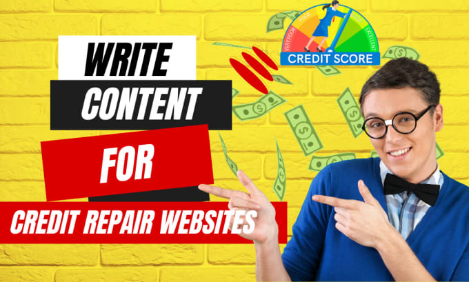 Gig Preview - Write credit repair website blogs and article