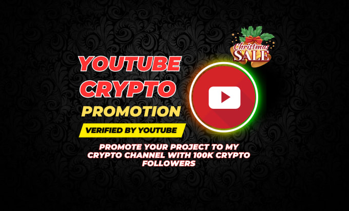 Gig Preview - Promote your crypto token, coin or exchange on my youtube channel