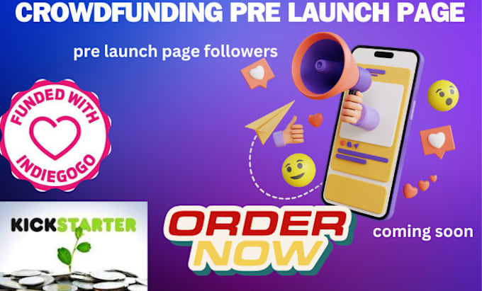 Gig Preview - Setup pre launch landing page for kickstarter indiegogo crowdfunding campaign