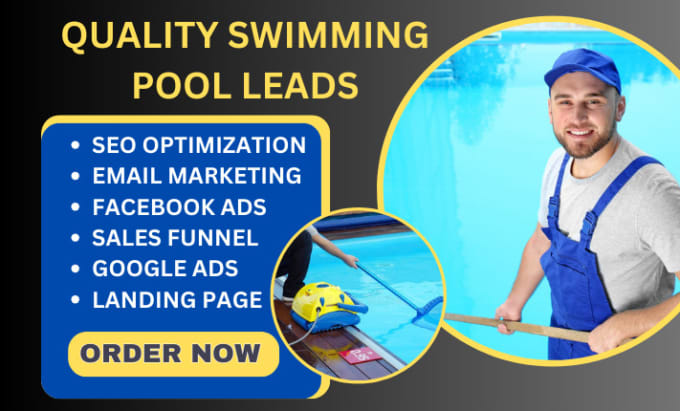 Gig Preview - Generate swimming pool cleaning leads swimming pool repair maintenance leads