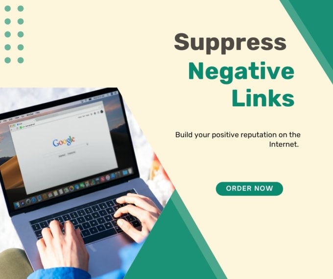 Gig Preview - Suppress negative, false links with reverse SEO and build online reputation