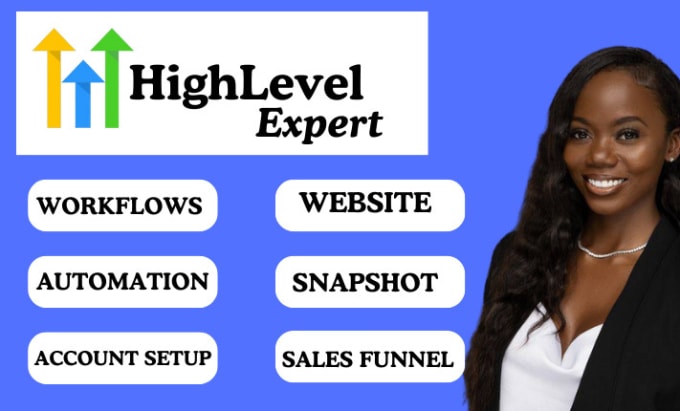 Gig Preview - Go high level workflow snapshot ghl gohighlevel sales funnel expert workflow