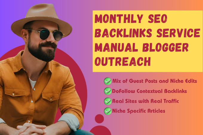 Gig Preview - Do high quality monthly blogger outreach for SEO backlink building