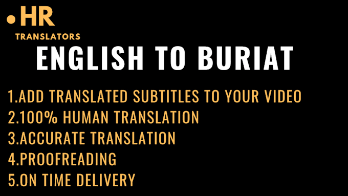 Gig Preview - Provide buryat to english translations and vice versa