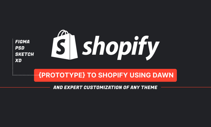 Gig Preview - Do figma, PSD, xd to shopify using dawn shopify theme