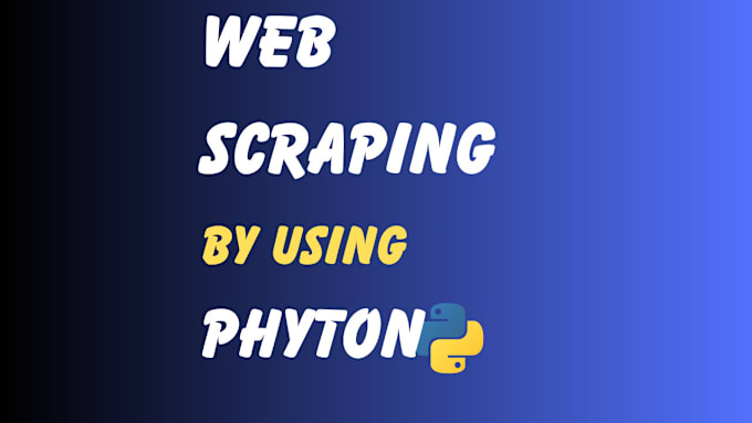 Gig Preview - Do web scraping and data extraction from any website