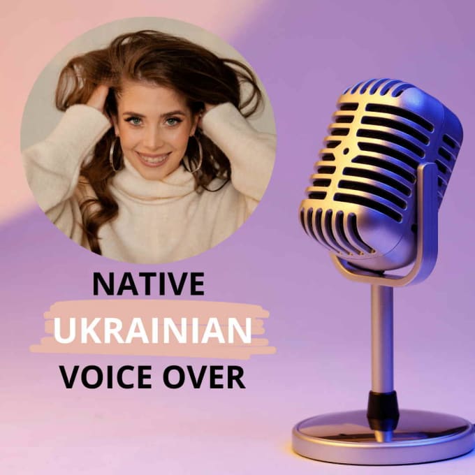 Gig Preview - Record  ukrainian voice over