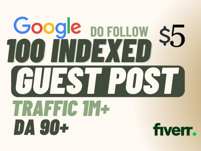 Gig Preview - Write and publish 100 indexed high da 90 dofollow guest post