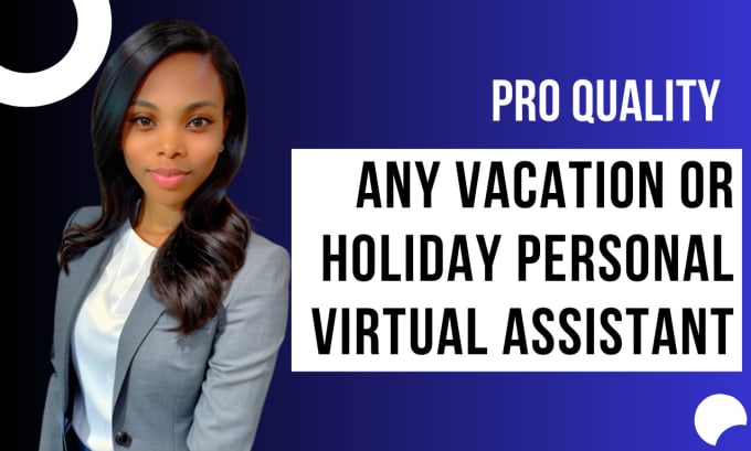 Gig Preview - Be your personal vacation virtual assistant