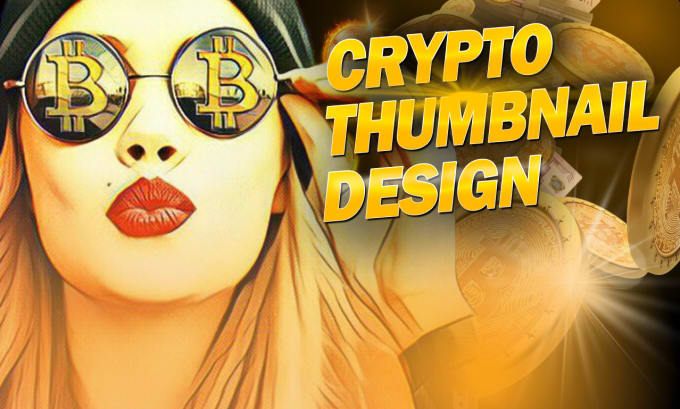 Gig Preview - Design catchy crypto nft youtube thumbnails just 5 hours